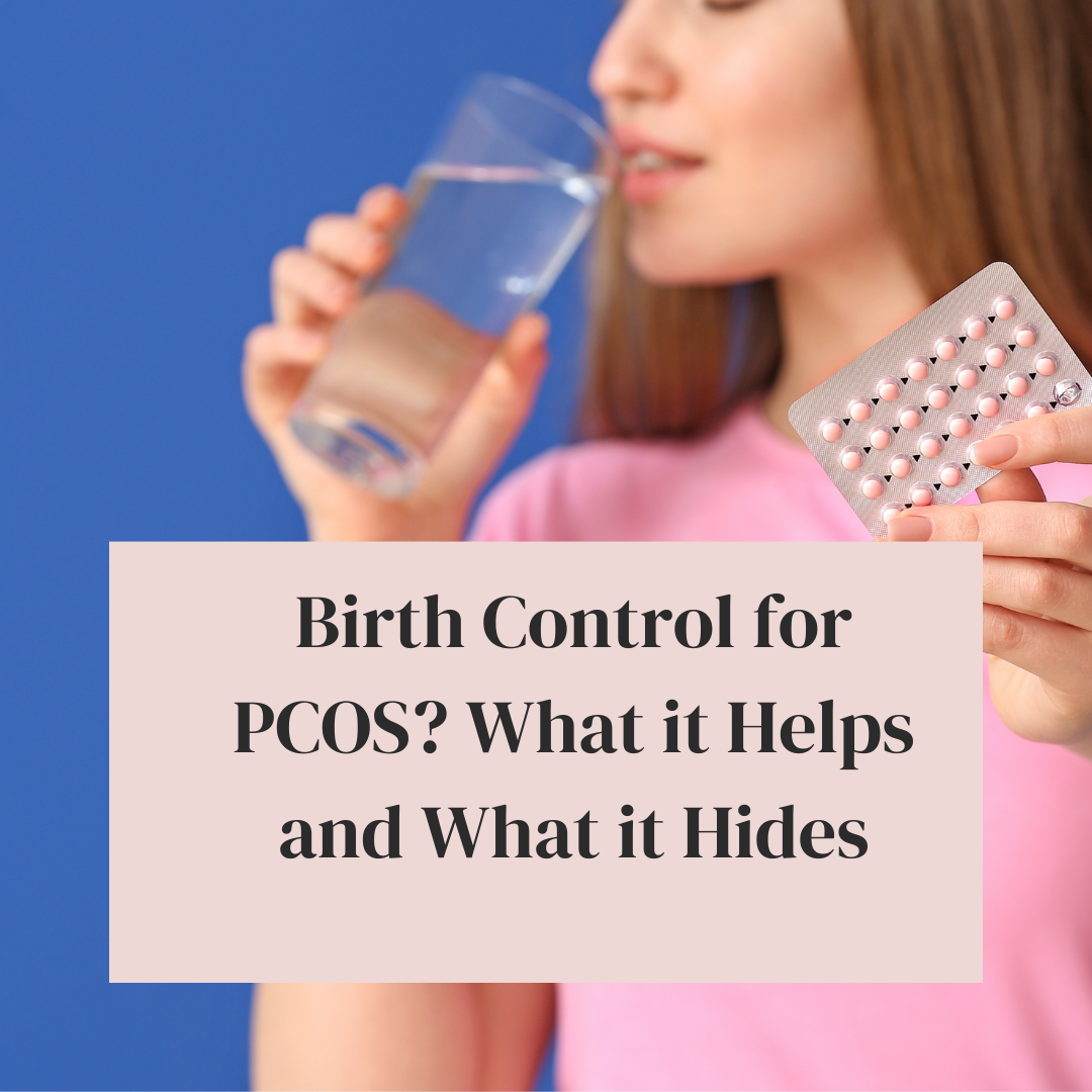 Birth Control for PCOS