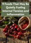 Foods that quietly fueling inflamation